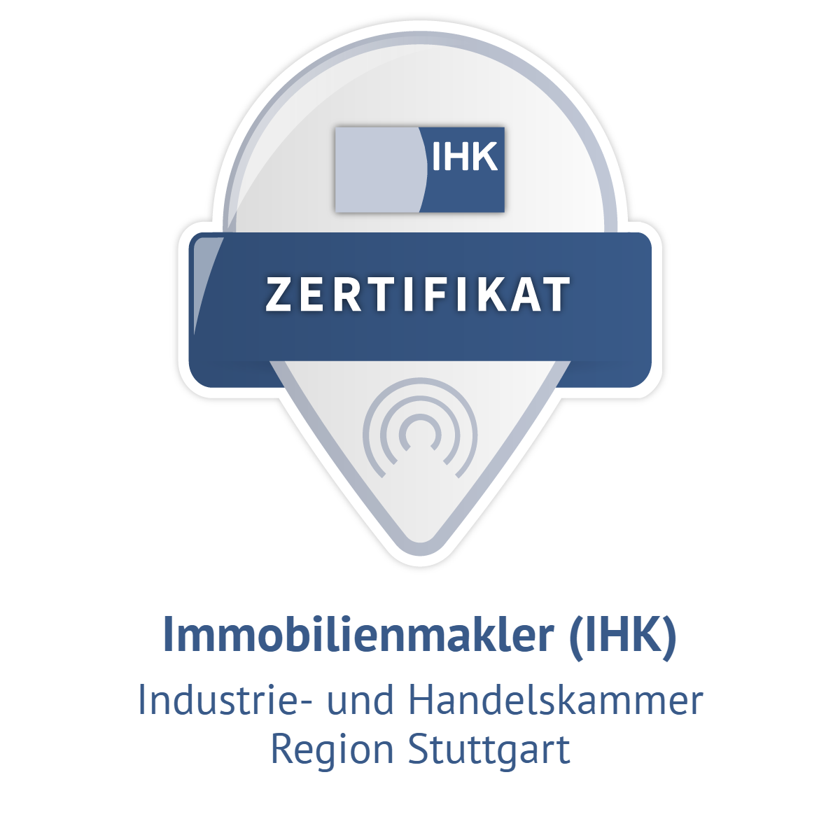 IHK Zertifikat, Immobilienmakler (IHK), Industrie- und Handelskammer Region Stuttgart